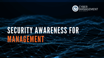 Security Awareness (Management)
